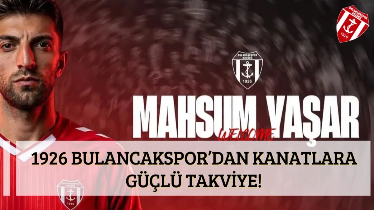 1926 Bulancakspor&rsquo;dan Kanatlara G&uuml;&ccedil;l&uuml; Takviye!