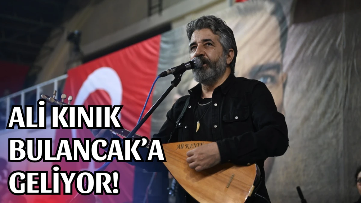 Ali Kınık Bulancak’a geliyor!