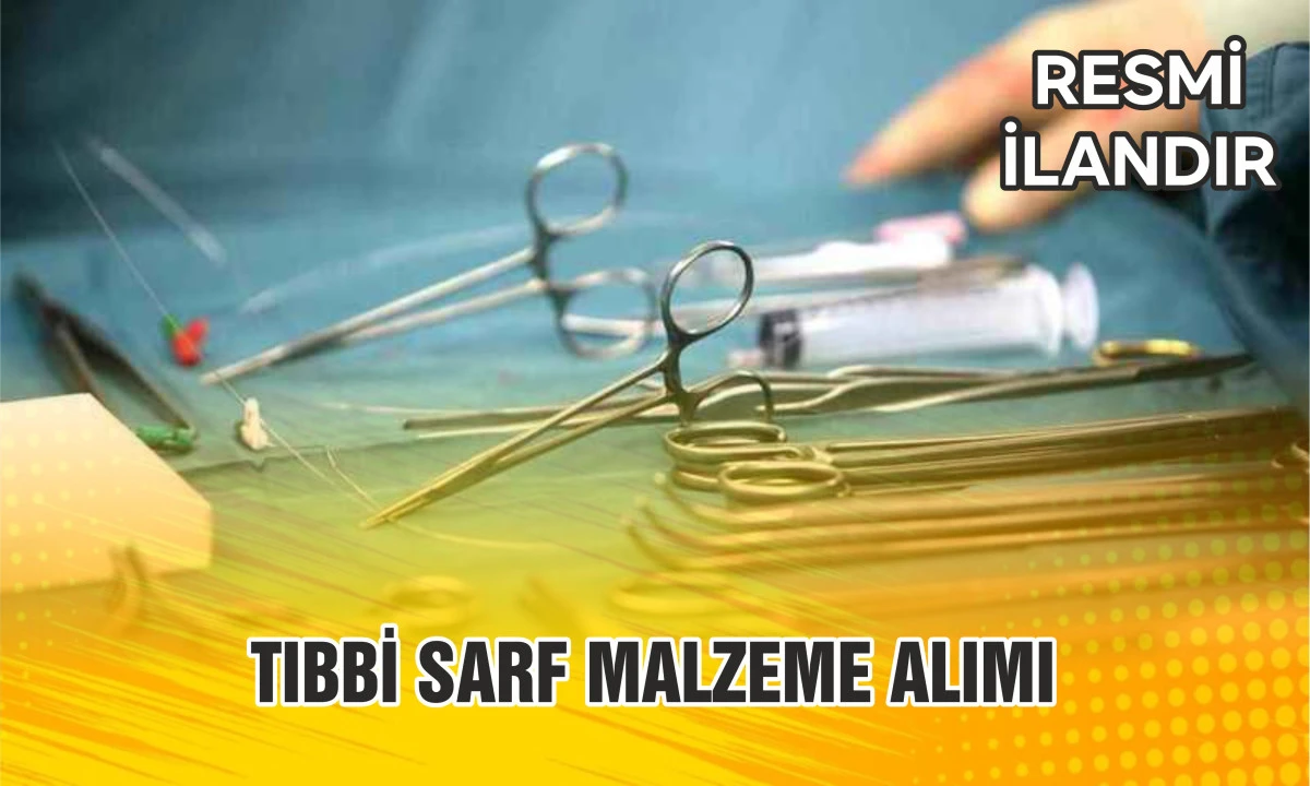 ANJİO BİRİMİ İÇİN 7 KALEM TIBBİ SARF MALZEME ALIMI