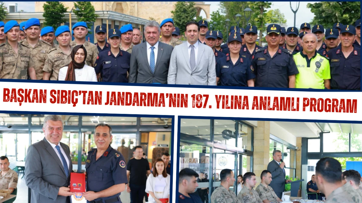 Başkan Sıbı&ccedil;&rsquo;tan Jandarma&rsquo;nın 187. Yılına Anlamlı Program