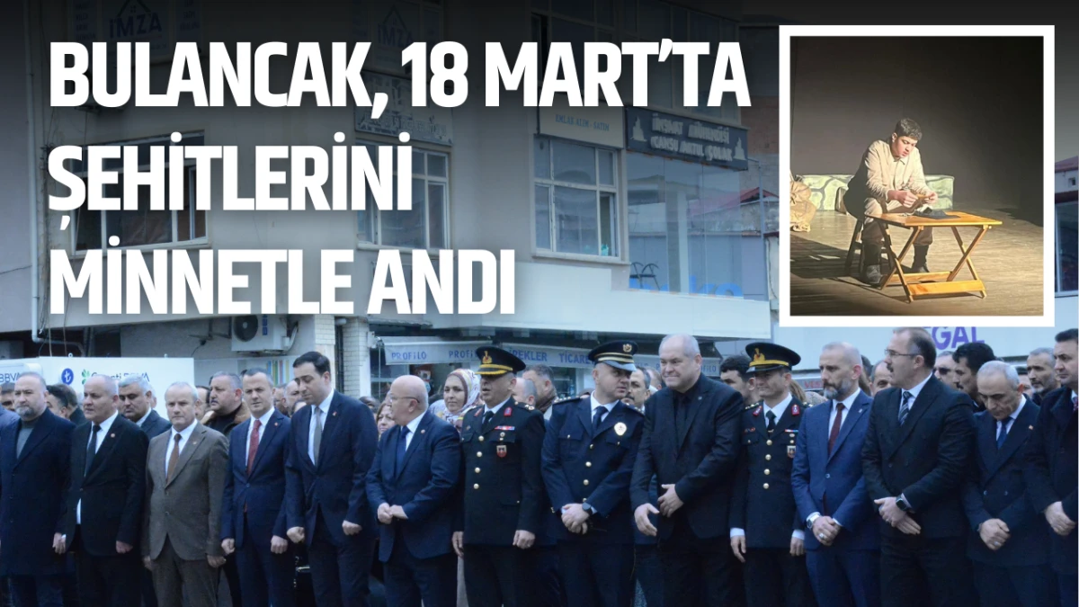 Bulancak, 18 Mart&rsquo;ta Şehitlerini Minnetle Andı