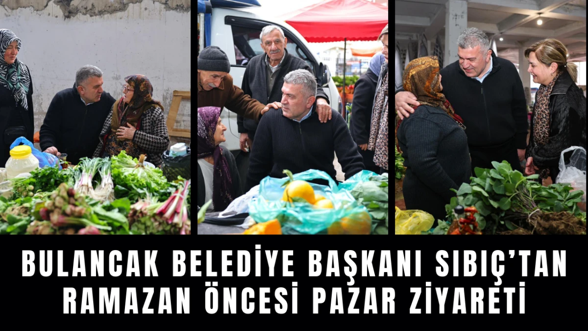 Bulancak Belediye Başkanı Sıbı&ccedil;&rsquo;tan Ramazan &Ouml;ncesi Pazarı Ziyareti