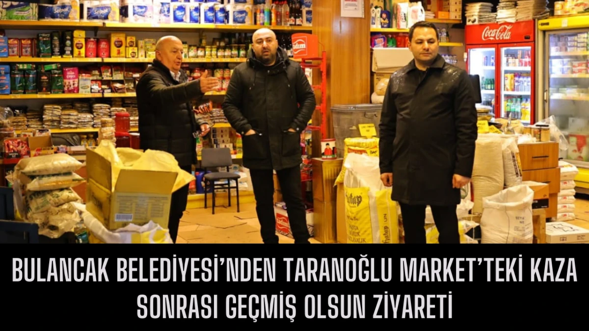 Bulancak Belediyesi&rsquo;nden Taranoğlu Market&rsquo;teki kaza sonrası ge&ccedil;miş olsun ziyareti