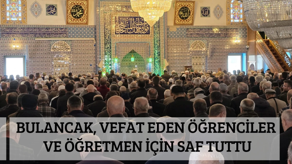 Bulancak, Vefat Eden &Ouml;ğrenciler ve &Ouml;ğretmen İ&ccedil;in Saf Tuttu