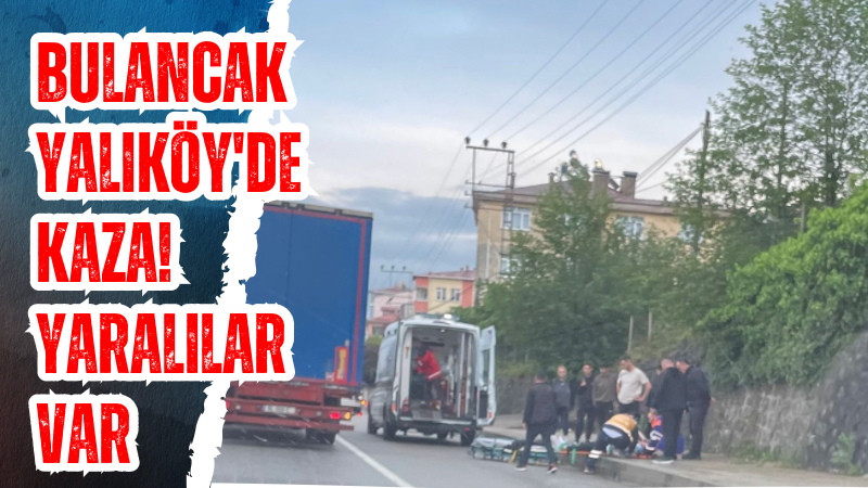 Bulancak Yalıköy'de Kaza! Yaralılar var