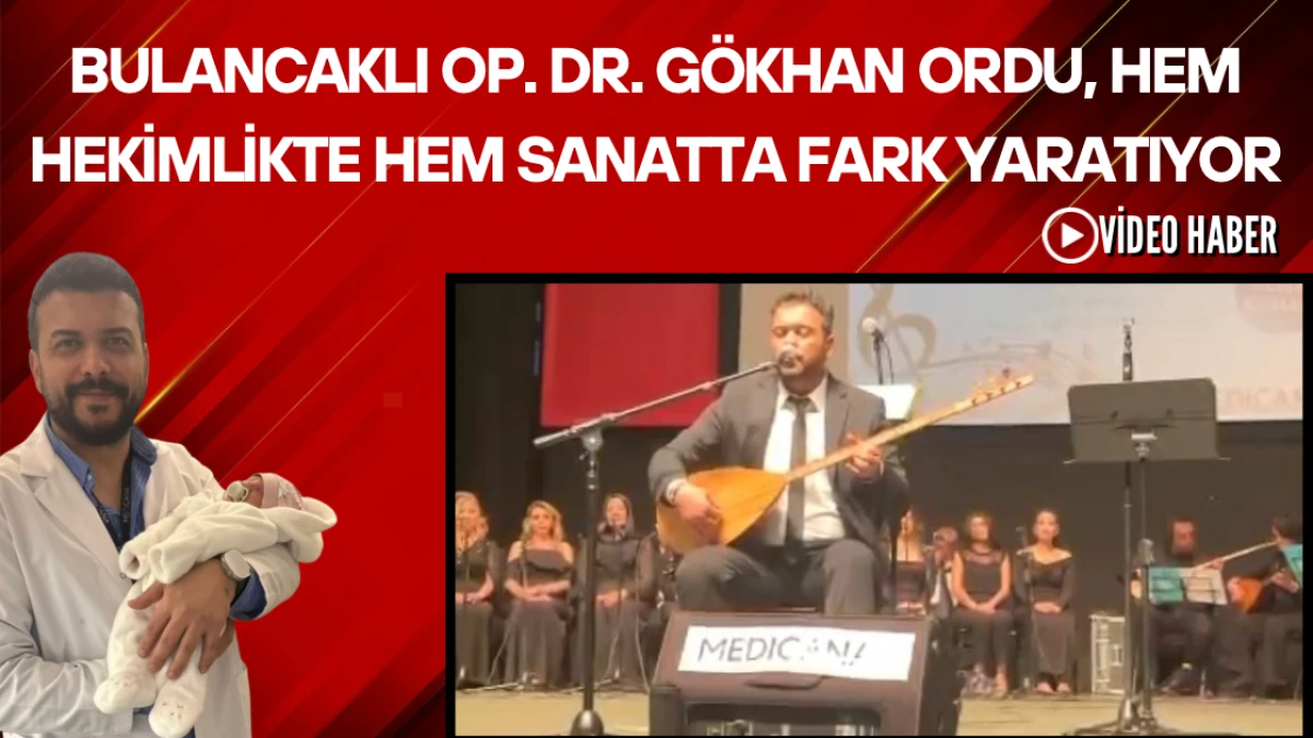 Bulancaklı Op. Dr. Ordu, hem hekimlikte hem sanatta fark yaratıyor