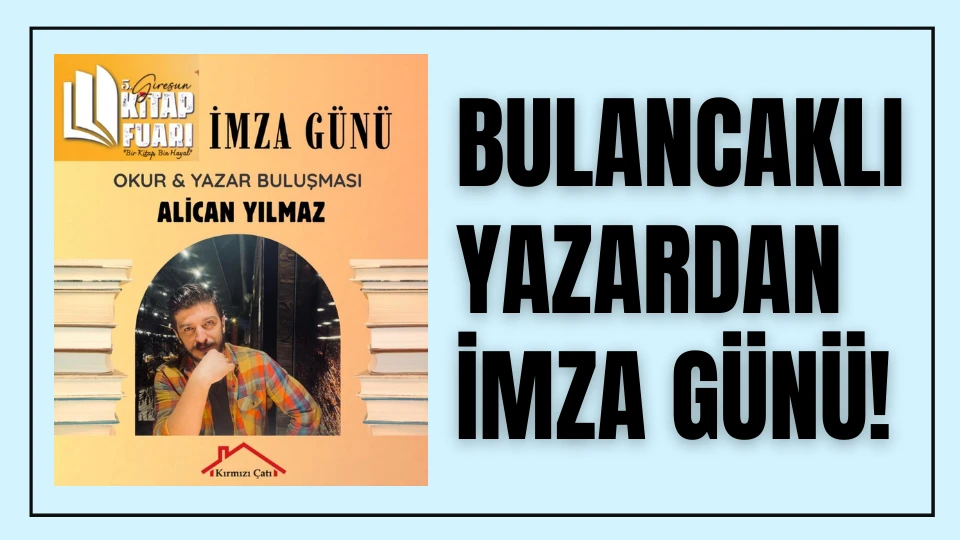Bulancaklı yazardan imza günü!