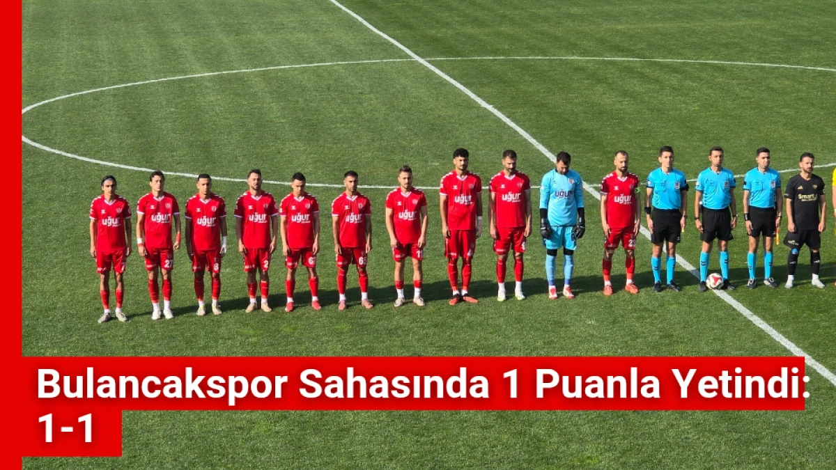 Bulancakspor Sahasında 1 Puanla Yetindi: 1-1