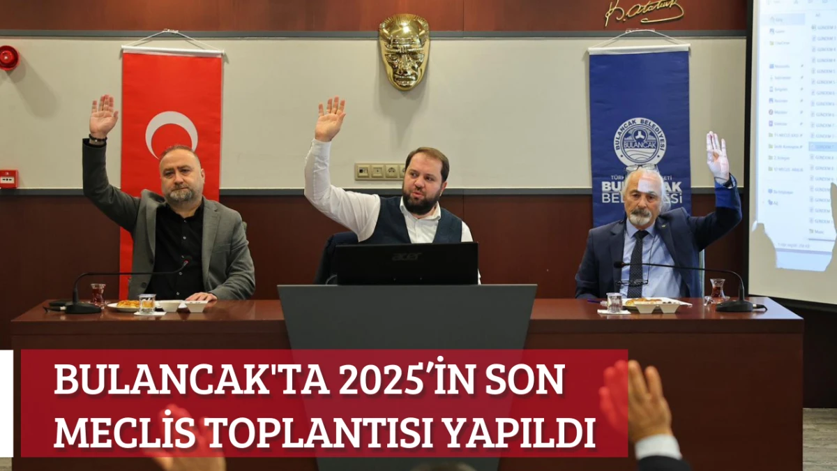 Bulancak'ta 2025’in son meclis toplantısı yapıldı