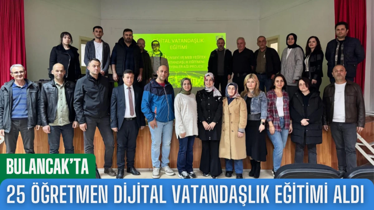 Bulancak’ta 25 Öğretmen Dijital Vatandaşlık Eğitimi Aldı