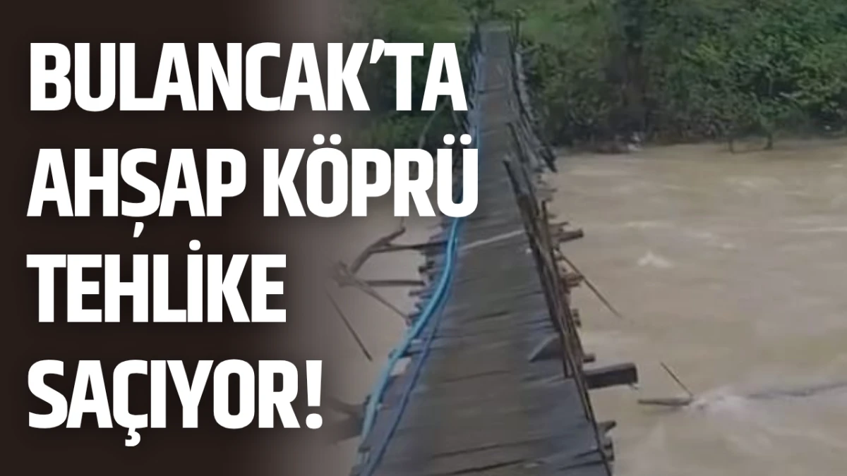 Bulancak&rsquo;ta Ahşap k&ouml;pr&uuml; tehlike sa&ccedil;ıyor!