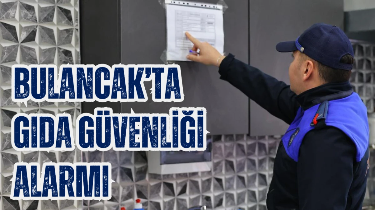 Bulancak’ta Gıda Güvenliği Alarmı