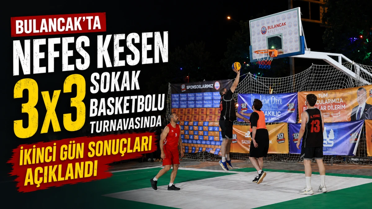 Bulancak&rsquo;ta nefes kesen 3x3 Sokak Basketbolu Turnuvasında ikinci g&uuml;n sonu&ccedil;ları a&ccedil;ıklandı