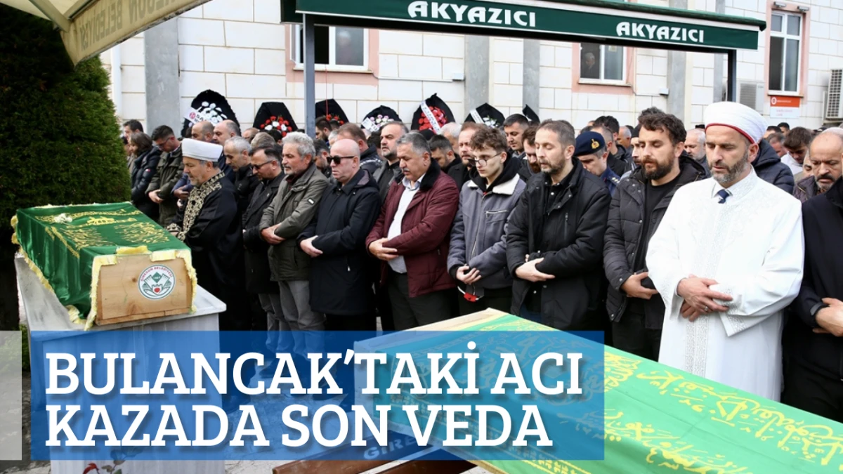 Bulancak’taki acı kazada son veda