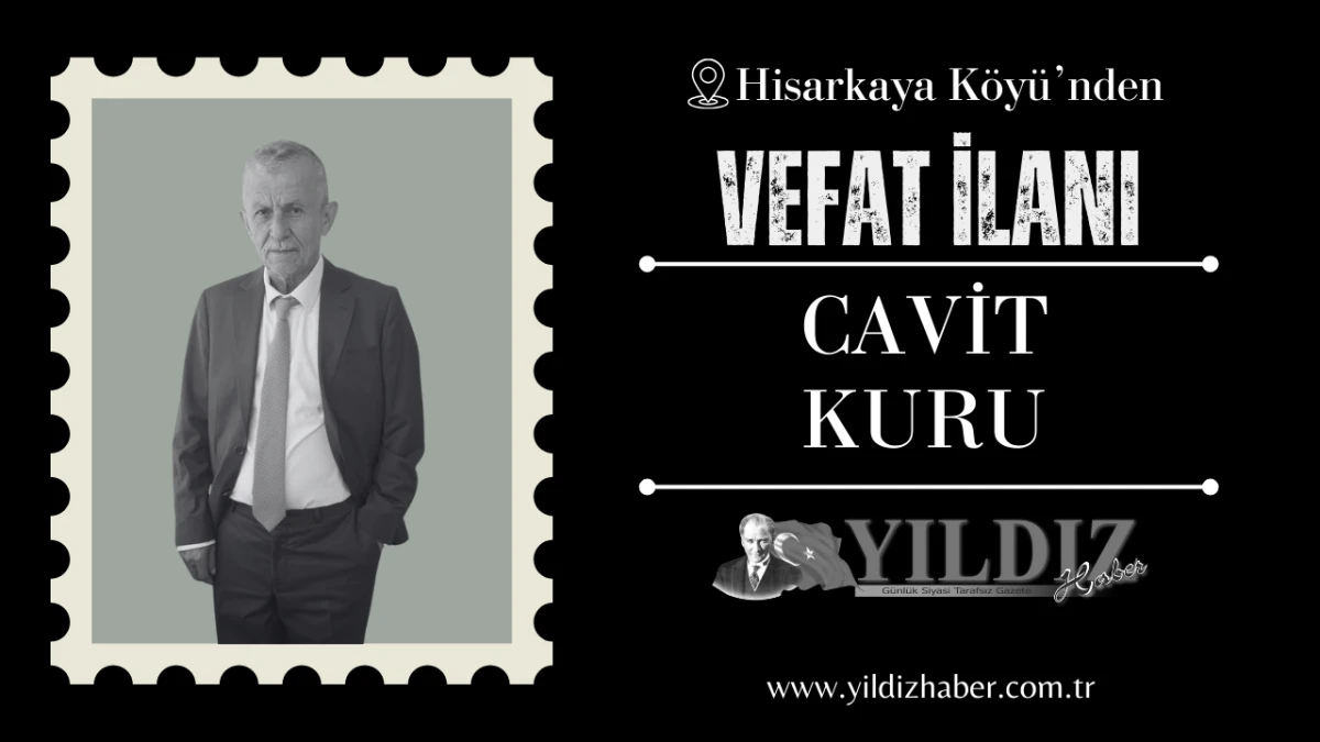 Cavit Kuru vefat etti