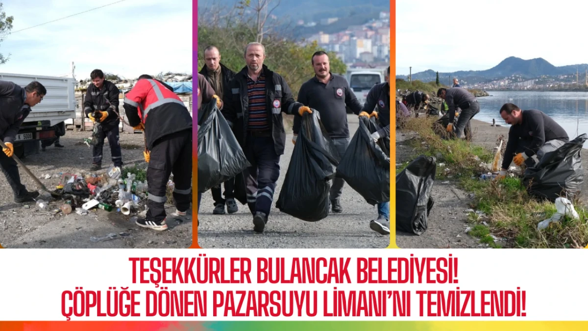 Çöplüğe Dönen Bulancak Pazarsuyu Limanı’nı Temizlendi!