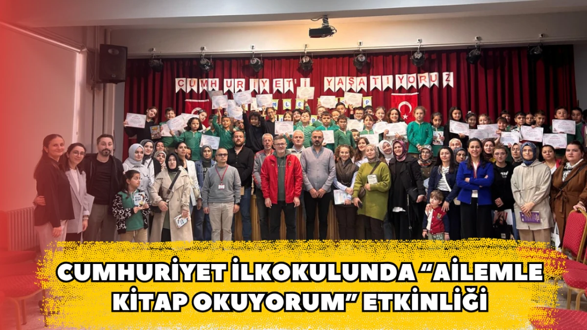 Cumhuriyet İlkokulunda “Ailemle Kitap Okuyorum” Etkinliği