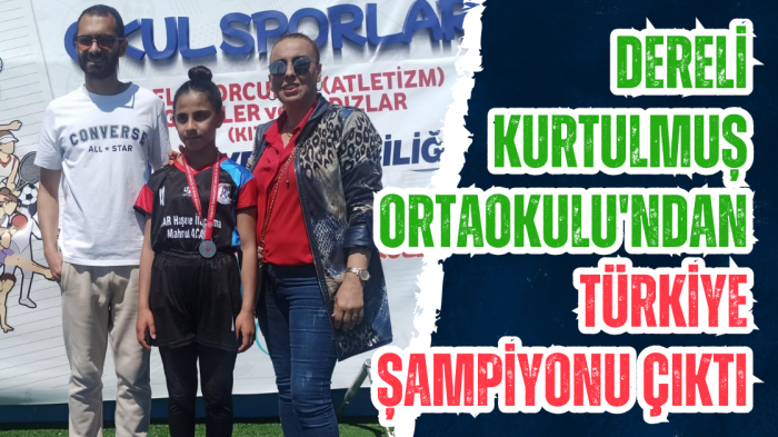 Dereli Kurtulmuş Ortaokulu'ndan Türkiye şampiyonu çıktı