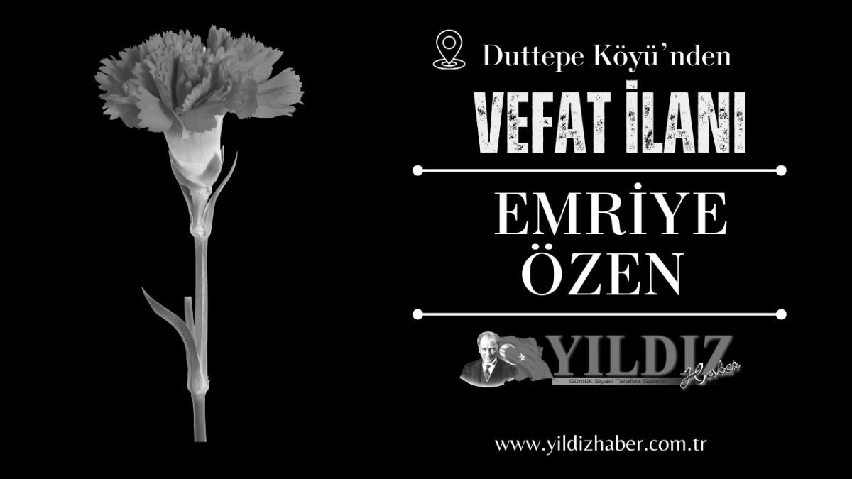 Emriye &Ouml;zen vefat etti