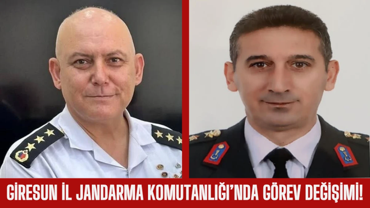 Giresun İl Jandarma Komutanlığı’nda Görev Değişimi!