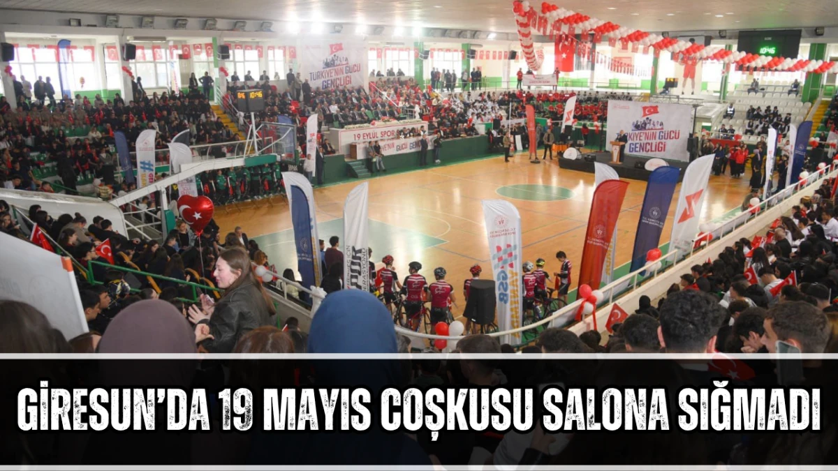Giresun&rsquo;da 19 Mayıs Coşkusu Salona Sığmadı