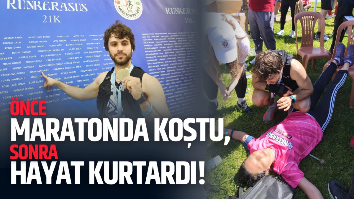 Giresun'da &ouml;nce maratonda koştu, sonra hayat kurtardı!