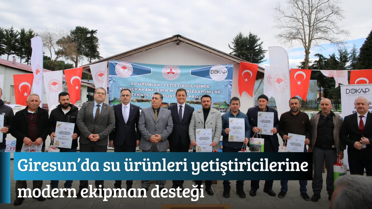 Giresun&rsquo;da su &uuml;r&uuml;nleri yetiştiricilerine modern ekipman desteği