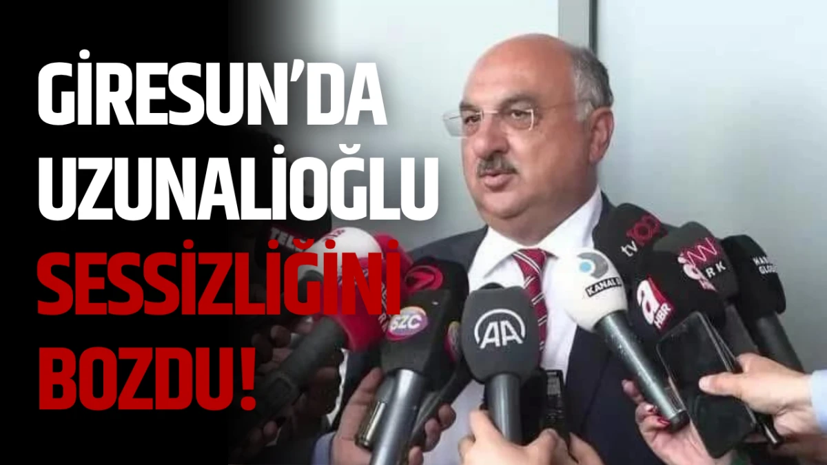 Giresun&rsquo;da Uzunalioğlu Sessizliğini Bozdu!