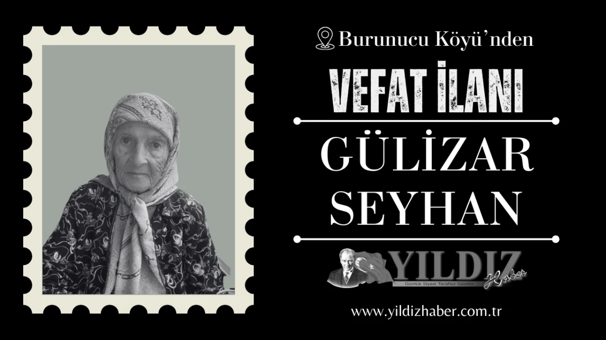 Gülizar Seyhan vefat etti