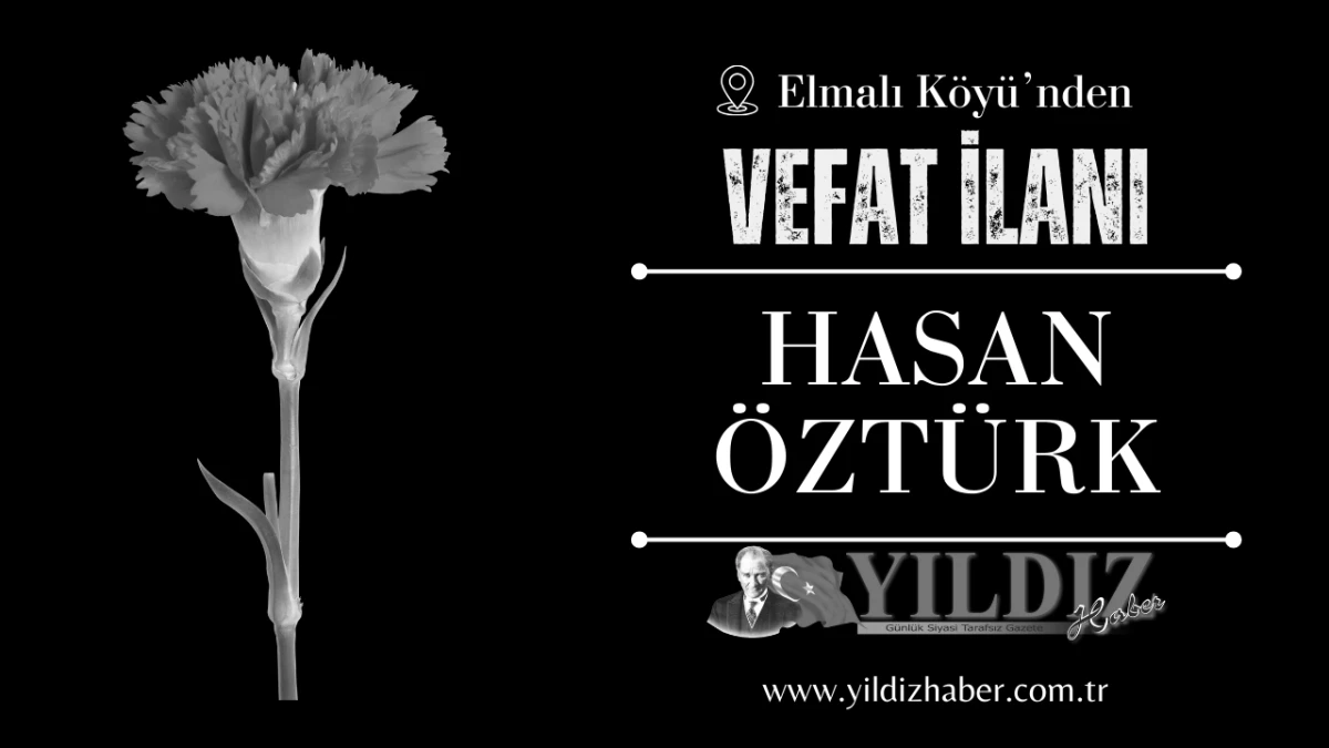 Hasan Öztürk vefat etti