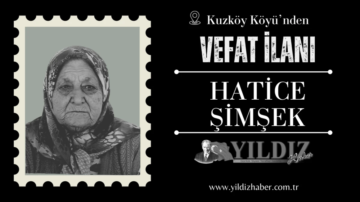 Hatice Şimşek vefat etti