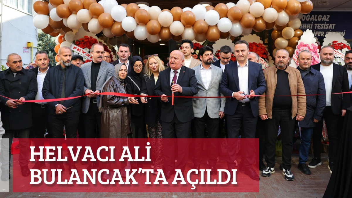 Helvacı Ali Bulancak’ta açıldı