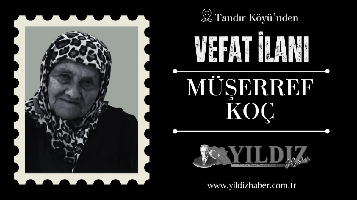M&uuml;şerref Ko&ccedil; vefat etti