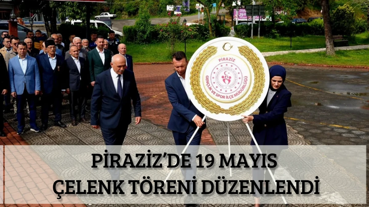 Piraziz&rsquo;de 19 Mayıs &Ccedil;elenk T&ouml;reni D&uuml;zenlendi