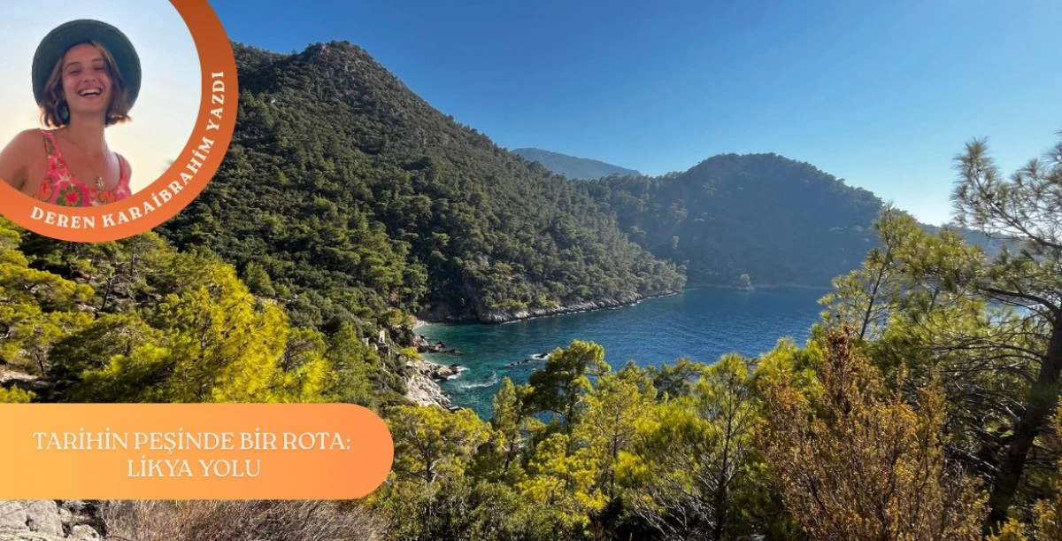 Tarihin Peşinde Bir Rota: Likya Yolu