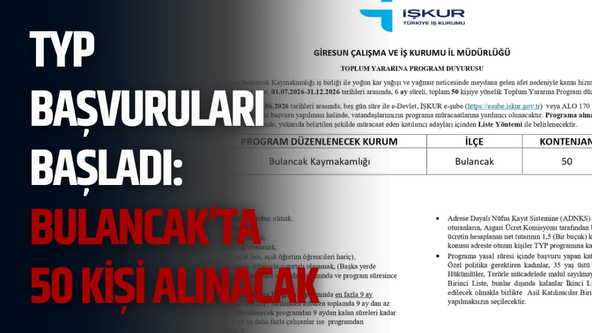 TYP Başvuruları Başladı: Bulancak&rsquo;ta 50 Kişi Alınacak
