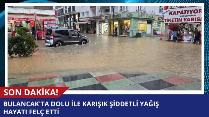 SON DAKİKA! Bulancak'ta Dolu İle Karışık Şiddetli Yağış Hayatı Felç Etti